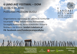 6 land art festiwal – dom 30.06-9.07.2016 podlaski przełom bugu