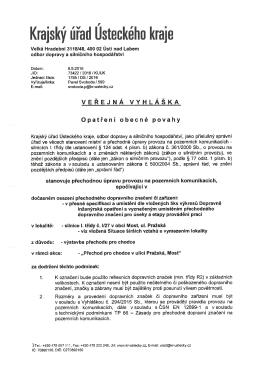 stanoven&iacute; přechodn&eacute; &uacute;pravy provozu na pozemn&iacute;ch komunikac&iacute;ch