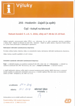 Výluka - Hodonín - Zaječí a zpět, Čejč
