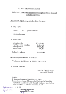 Volný byt k pronajmutí po neplatičích za předpokladu