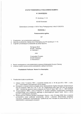 STATUT PRZEDSZKOLA PUBLICZNEGO NUMER 6 W