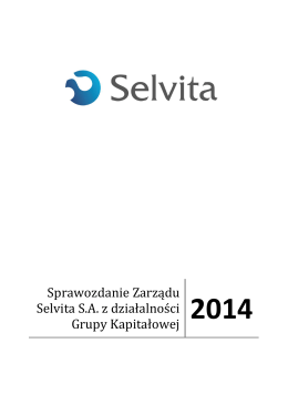 Sprawozdanie Zarządu Selvita S.A. z działalności Grupy Kapitałowej