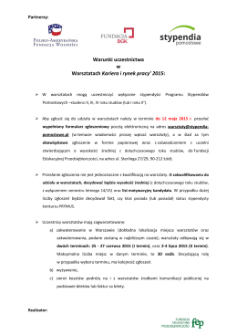 Warunki uczestnictwa w Warsztatach Kariera i rynek pracy` 2015: