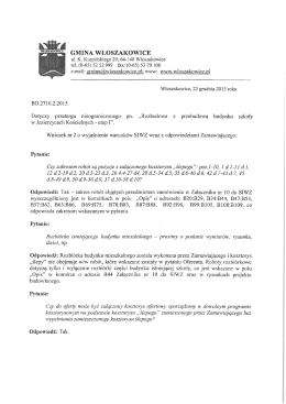 Wniosek nr 2 o wyjaśnienie warunków SIWZ wraz z odpowiedzią