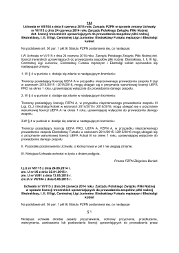 104 Uchwała nr VII/104 z dnia 8 czerwca 2015 roku Zarządu PZPN