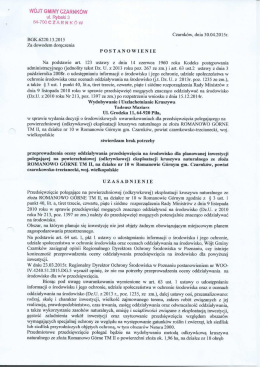 W załączeniu postanowienie Wójta.