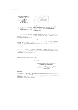 - `r Aneks nr 1 do Regulaminu udzielania zam&oacute;wień publicznych