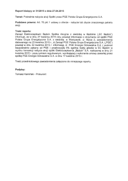 Pośrednie nabycie akcji Spółki przez PGE Polska Grupa