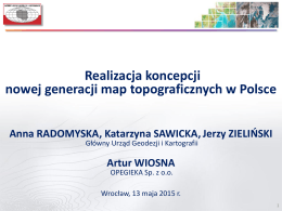 Realizacja koncepcji nowej generacji map topograficznych w Polsce