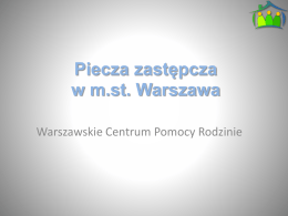 Piecza zastępcza w Warszawie 2012-2013