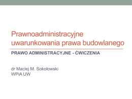 Prawo budowlane - dr Maciej M. Sokołowski