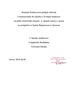Komisja Konkursowa podjęła uchwałę o dopuszczeniu do udziału w