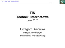 Grzegorz Blinowski - Instytut Informatyki