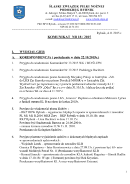 Komunikat nr 18/2015 - Śląski Związek Piłki Nożnej Podokręg Rybnik