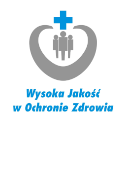 Wysoka Jakośí - Wysoka Jakość w Ochronie Zdrowia