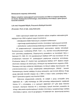 Wpływ związków wykazujących powinowactwo do DNA na wiązanie