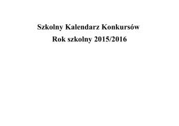 Szkolny Kalendarz Konkursów Rok szkolny 2015/2016