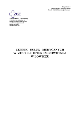 Załącznik nr 3 do Regulaminu Orgaizacyjnego ZOZ w Łowiczu