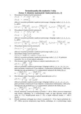 Termodynamika MS dla studentów I roku Zestaw 3: Kalorymetria cz. 2