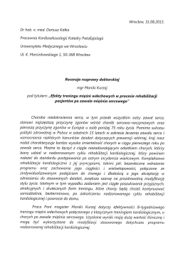 Wrocław, 31.08.2015. Dr hab. n. med. Dariusz Kałka Pracownia