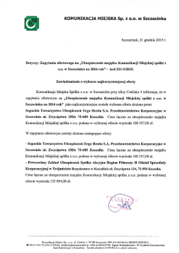 Dotyczy zapytania ofertowego: Ubezpieczenie majątku Komunikacji