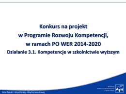 POWER 2014-2020 Działanie 3.1. Kompetencje w szkolnictwie