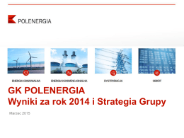 Wyniki za rok 2014 i Strategia Grupy
