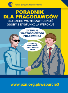 Broszura „Pracodawcy” - Polski Związek Niewidomych
