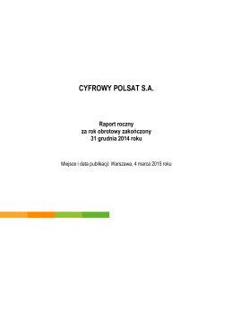 Raport roczny Spółki Cyfrowy Polsat S.A. za rok obrotowy