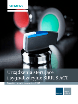 Katalog Urządzenia sterujące i sygnalizacyjne SIRIUS ACT