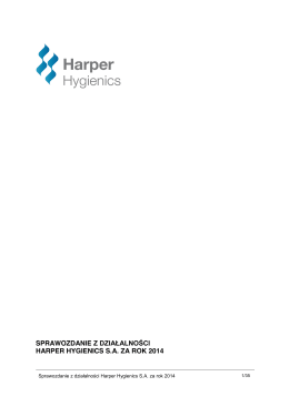 sprawozdanie z działalności harper hygienics sa za rok 2014
