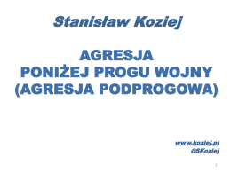 Slajd 1 - Stanisław Koziej