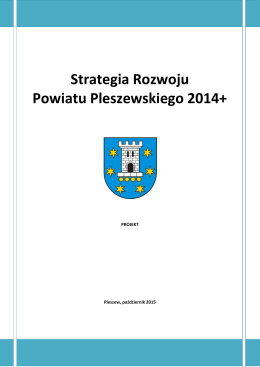 Strategia Rozwoju Powiatu Pleszewskiego 2014+
