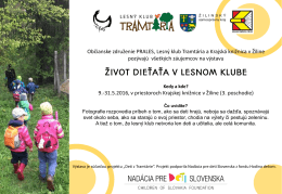 Výstava "Život dieťaťa v lesnom klube"