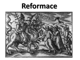 Reformace I. část