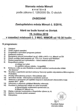 Starosta města Mimoň svol&aacute;v&aacute; zased&aacute;n&iacute; Zastupitelstva města