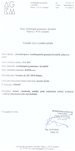 Výsledek výzvy k podání nabídek - Arcibiskupské gymnázium v