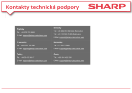 Anglicky Tel.: +44 203 793 8665 E-Mail: support@sharp