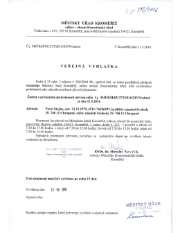 veřejn&aacute; vyhl&aacute;&scaron;ka, Pavel Stojka, n&aacute;měst&iacute; Svobody 29