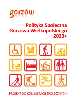 Polityka Społeczna Gorzowa Wielkopolskiego 2023+