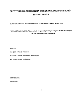 Specyfikacja Techniczna Wykonania i Odbioru Rob&oacute;t Budowlanych