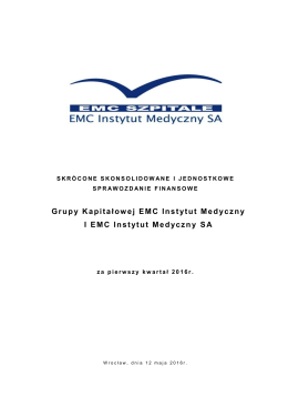1Q Grupa EMC-EMC IM SA Sprawozdanie finansowe