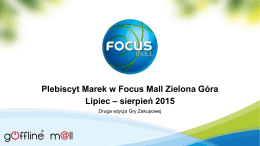 Plebiscyt Marek w Focus Mall Zielona Góra Lipiec