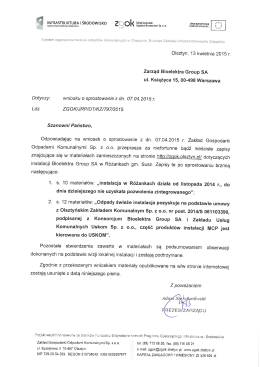 Olsztyn, 13 kwietnia 2015 r. Zarząd Bioelektra Group SA