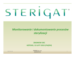 Monitorowanie i dokumentowanie procesów sterylizacji