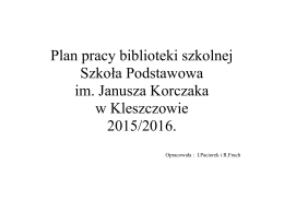 Plan pracy biblioteki szkolnej - Szkoła Podstawowa im. Janusza