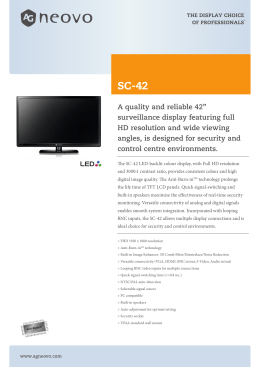A quality and reliable 42” surveillance display featuring full HD