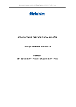 Sprawozdanie Zarządu z działalności GK Elektrim SA w 2014 roku