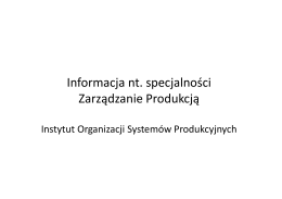 Prezentacja specjalności w PDF - Instytut Organizacji Systemów