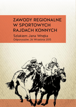 ZR rajdy Oporyszów- propozycje - Małopolski Związek Jeździecki
